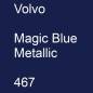 Preview: Volvo, Magic Blue Metallic, 467.